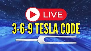 369 Hz + 396 Hz + 639 Hz + 963 Hz Tuning Forks | Nikola Tesla's 3-6-9 Secret Code