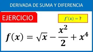 Derivada de una suma o diferencia de funciones | Ejercicio Resuelto