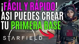 STARFIELD 🔨MEJOR BASE de FARMEO en STARFIELD🔨Como HACER una BASE en STARFIELD