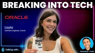Breaking into tech - Layla