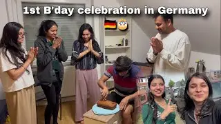 1st Birthday celebration🎂|Student life in Germany| Indians in Germany🇩🇪