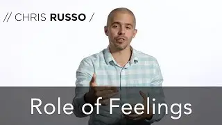 ROLE OF FEELINGS | CHRIS RUSSO - Daily Devotion