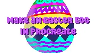 Use clipping mask and warp to make an Easter egg in Procreate