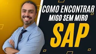 DICA DE SAP - MB5S - Como Identificar FATURAS Pendentes MIGO x MIRO