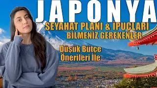 How to Plan a Trip to Japan? Japan Trip Planning & Tips: Things to Know Before You Go