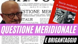 Questione meridionale e brigantaggio