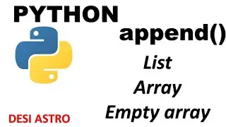 append Method in Python| HOW TO USE append() function in PYTHON| LIST| ARRAY| STRORING ARRAY