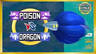 POISON TYPES vs DRAGON TYPES | Round 15: PokeType League 02