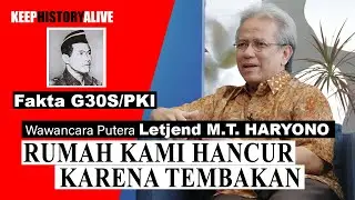 KESAKSIAN PUTERA LETJEND M.T. HARYONO (Peristiwa 65)