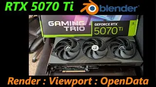 Nvidia RTX 5070 Ti Rendering, Viewport, and Open Data Benchmarks in Blender