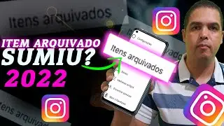itens arquivados instagram sumiram 2022 | Veja Onde Fica as Foto e Vídeos arquivos no Instagram!!!