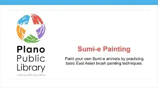 Sumi-e Painting Workshop - 11/2/2020
