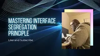 Mastering Interface Segregation Principle: How to Design Cleaner, More Cohesive Code!