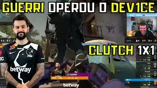 GUERRI OPEROU o DEVICE no 1x1