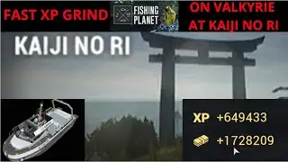 Fishing Planet, FAST XP GRIND, VALKYRIE IN KAIJI NORI