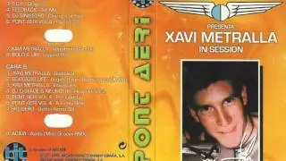 Pont Aeri - Xavi Metralla in session [1999]