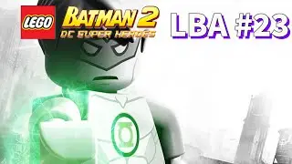 LEGO Batman 2: LBA Episode 23
