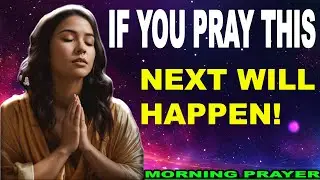 Begin Your Day with God: A Prayer for Peace, Faith & Blessings (Daily Jesus Prayer)