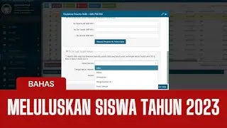 BAHAS CARA MELULUSKAN SISWA TAHUN 2023 DARI DAPODIK