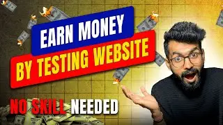 Make Money By Testing Websites ($30 in Just 30 Minutes)🚀 | No Skill Needed