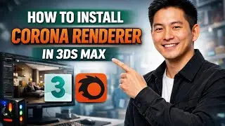 How to INSTALL CORONA RENDERER in 3ds Max (Step by Step)