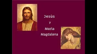 Jesus y Maria Magdalena
