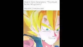 Silver be like: [Sonic Generations meme] 