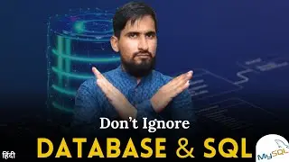 Why Web Developers Should Not Ignore Database & SQL | Coding Kalakar