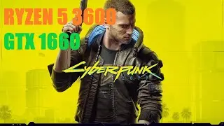 TESTE CYBERPUNK 2077  RYZEN 5 3600 + GTX 1660 ( ULTRA/ALTO/MÉDIO/BAIXO )