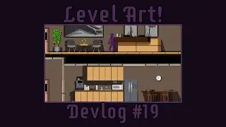 Level art! - In Between Devlog #19