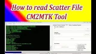 How to read scatter file with cm2mtk tool with easy steps