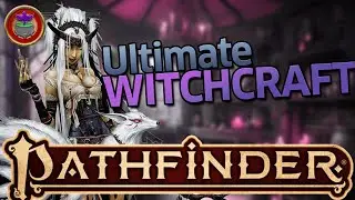 How to Play a Witch in Pathfinder 2e