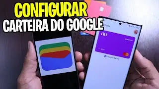 Carteira do Google - Como Configurar, adicionar cartão e pagar por aproximação