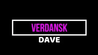 Dave - Verdansk (Official Lyrics)