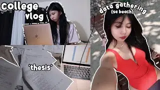 COLLEGE VLOG! (doing our thesis, beach, volleyball) | Shaina Denniz