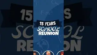 15 Years High School Reunion 🙌🏻