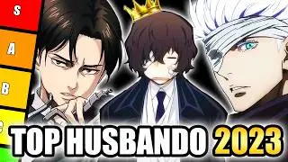 Ranking the BEST ANIME HUSBANDOS of 2023 | Husbando Tier List