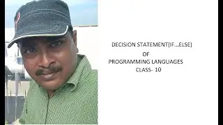Programming Basics-class 10- if--else