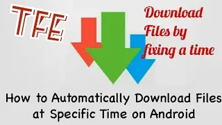 How To Set Download Start Time And Stop Time In Android,put things on download for a particular time