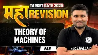 Theory of Machines One Shot | Mechanical Engineering Maha Revision | Target GATE 2025