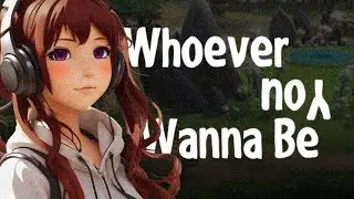Yuna NosTale - Whoever You Wanna Be ♪