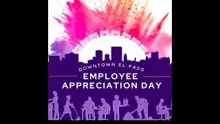 Downtown Employee Appreciation