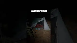 My morning routine as a Pacific Crest Trail thru hiker 