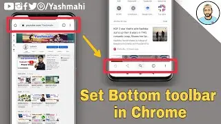 How to set Chrome Tool Bar to the Bottom | Task Bar | Menu Bar | Chrome Shortcuts | YM