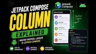 Jetpack Compose Column Explained | Android Development for Beginners