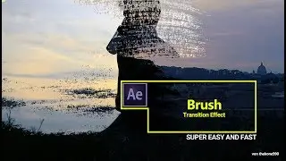Easy Brush Transition - Tutorial After Effect