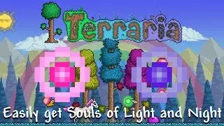 How to easily get Souls of Light & Souls of Night in Terraria