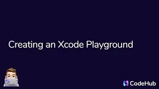 Creating an Xcode Playground