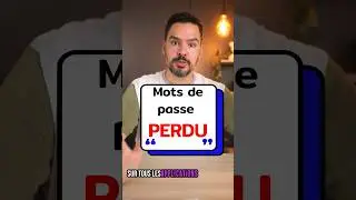 Retrouvez vos mots de passe en 30 secondes !!!