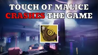 Touch Of Malice Will Crash Your Game